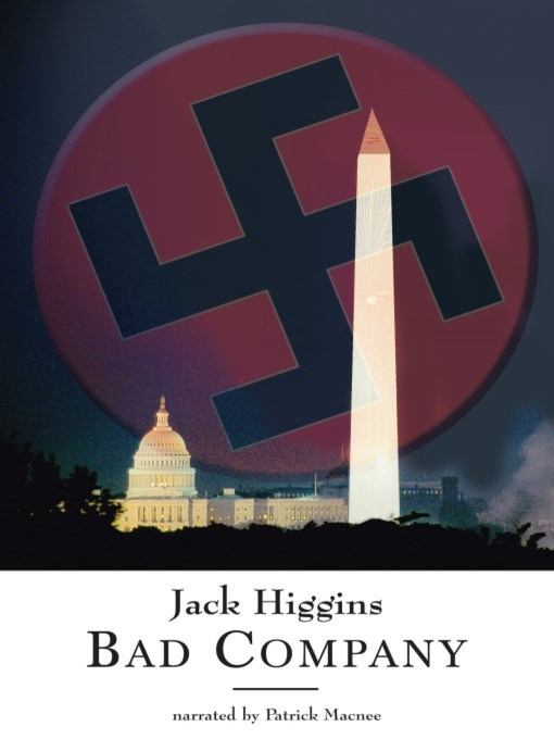 Title details for Bad Company by Jack Higgins - Available